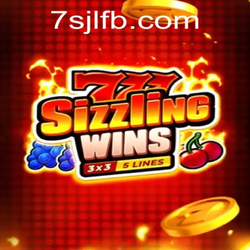 Unveiling the Exciting World of 777 Sizzling Wins at 7SJL Casino