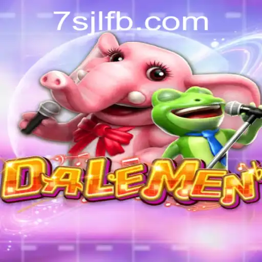 Discover “DALEMEN” at 7SJL CASINO: A Unique Gaming Experience