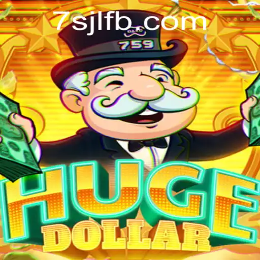 Discovering HugeDollar: A Riveting Casino Experience at 7SJL CASINO