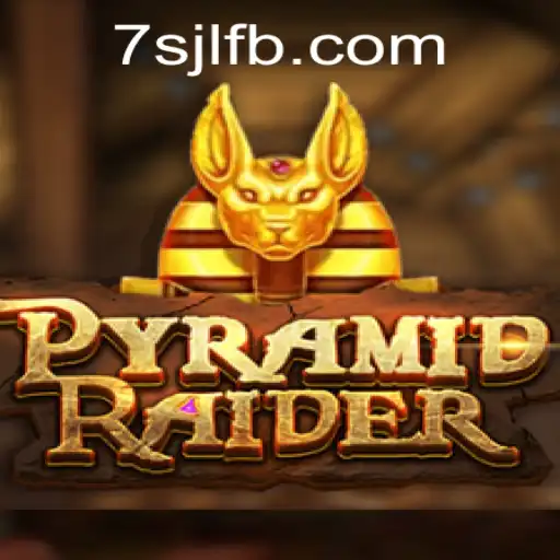 Exploring the Thrills of PyramidRaider at 7SJL CASINO