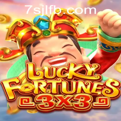 Unveiling the Thrills of LUCKYFORTUNES3x3 at 7SJL CASINO