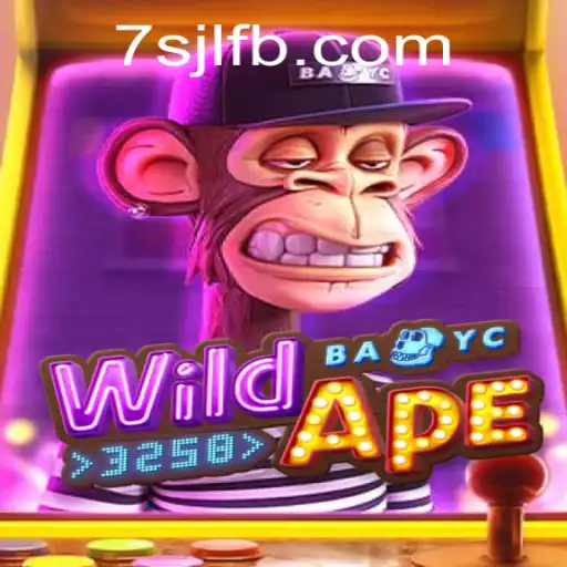 Discover the Thrilling World of WildApe3258 at 7SJL CASINO